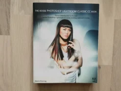 Tradera The Adobe Photoshop Lightroom Classic CC Book - Martin Evening> Övrigt Datorer & Tillbehör