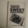 Tradera THE SWEET - THE NOT EVEN CLOSE TO COMPLETE SWEET ENCYCLOPEDIA 1997 ENGELSK TEXT^ Musiktidningar & Litteratur
