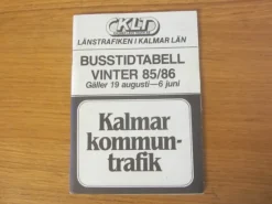 Tradera Tidtabeller<Tidtabell Kalmar kommun-trafik Vinter 1985/86 Buss