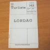 Tradera Tidtabeller<Tidtabell Linje 143 Turlista Lördag Buss Stockholm 1964