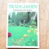 Tradera Trädgården, gräsmatta och utegolv> Botanik