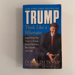 Tradera Trump: Think like a Billionaire - Donald J. Trump> Biografier & Memoarer