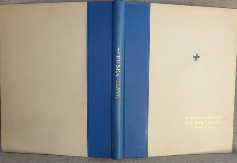 Tradera Ture Rinman - Rederiaktiebolaget Svenska LLoyd 1869 - 1944. Illustrerad> Technica & Nautica