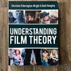 Tradera Understanding Film Theory - Christine Etherington-Wright & Ruth Doughty> Drama, Dans, Film & Teater