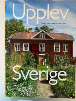 Tradera Upplev Sverige - en guide till upplevelser i hela landet av Åsa Ottosson> Resor & Topografi