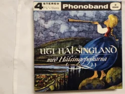 Tradera Uti Hälsingland med Hälsingepojkarna Ols-David Ivan Ericson Eric Öst Thedor Ohls^ Rullband