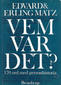 Tradera Vem var det? : 170 ord med personhistoria> Uppslagsverk & Lexikon