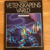 Tradera Vetenskapens Värld: Bioteknik. Band 22 av 24> Naturvetenskap