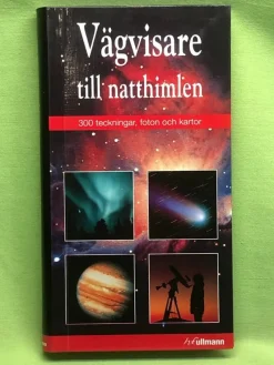 Tradera Vägvisare till natthimlen [300 teckningar, foton och kartor] / Henarejos, Phil> Naturalia