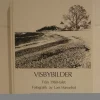 Tradera Visbybilder från 1980-talet. Fotografik av Lars Hasselrot> Planschverk & Illustrerade Böcker