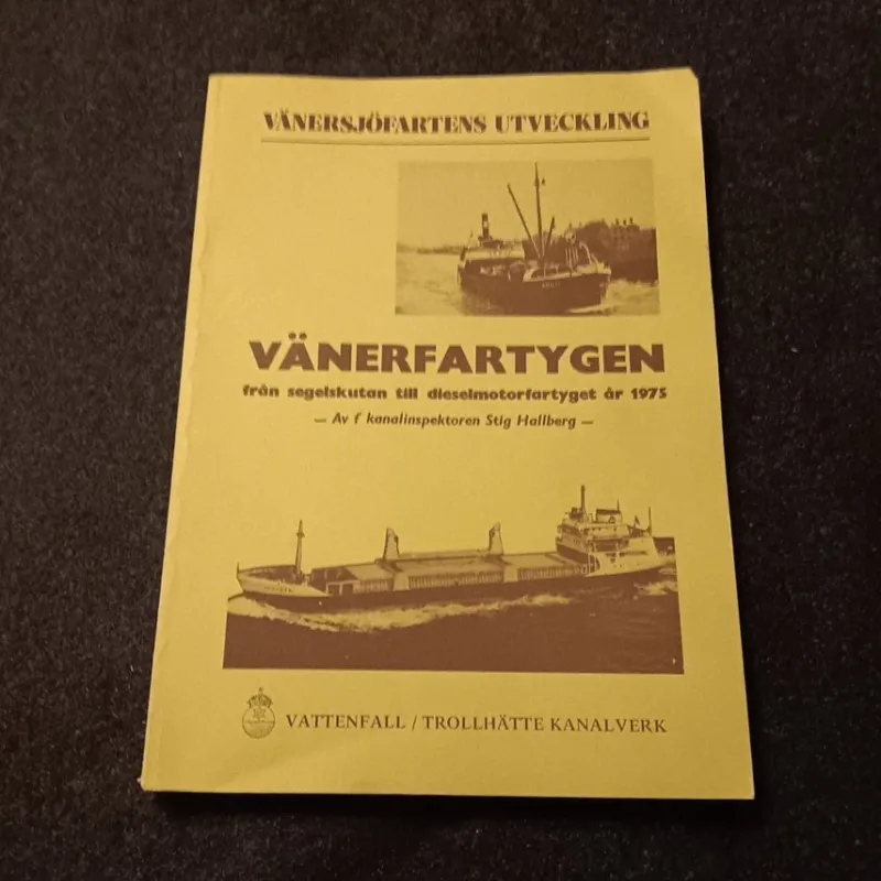 Tradera Vänerfartygen: från segelskutan till dieselmotorfartyget år 1975> Technica & Nautica