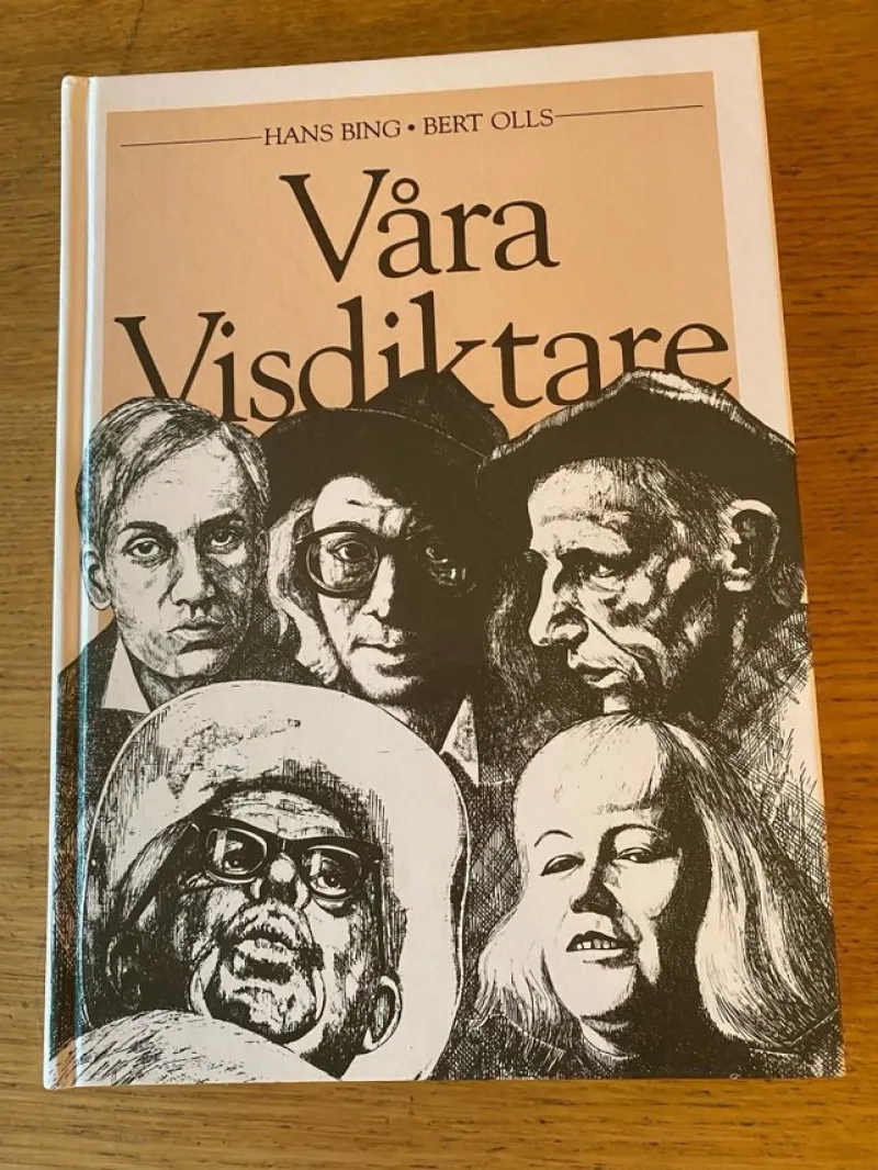 Tradera Våra Visdiktare - Hans Bing & Bert Olls> Musik, Visor & Vistryck