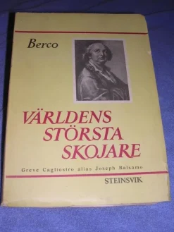 Tradera Världens största skojare - Greve Cagliostro alias J Balsamo> Juridik & Kriminologi