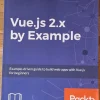 Tradera Vue.js 2.x by Example av Mike Street - Nyskick> Dator & Teknik