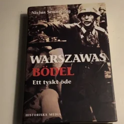 Tradera Warszawas Bödel: Ett tyskt öde av Niclas Sennerteg> Historia