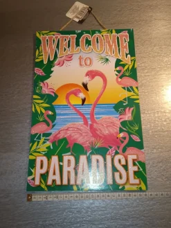 Tradera Skyltar<Welcome to Paradise skylt Flamingo köpt i USA