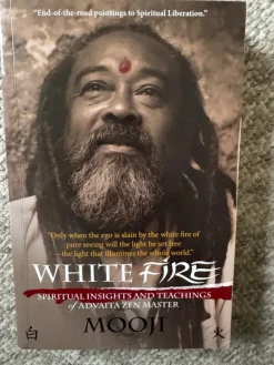 Tradera White Fire: Spiritual Insights and Teachings of Advaita Mooji> Religion & Livsåskådning